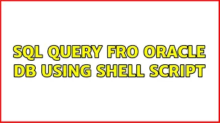Ubuntu sql query fro oracle DB using shell script