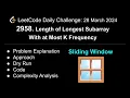 LeetCode Challenge 2958 Length of Longest Subarray With at Most K Frequency C Sliding Window