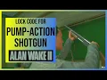 Alan Wake 2 Sheriff s Station Lock Code for Pump-Action Shotgun