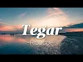 Download Lagu Rossa - Tegar Lyrics Video