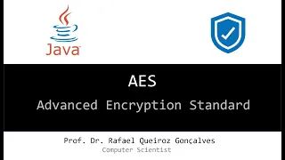 AES - Advanced Encryption Standard JAVA