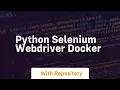 python selenium webdriver docker