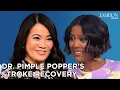 How Dr Sandra Lee is Recovering After Her Stroke