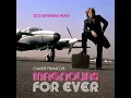 Magnolias for Ever (Claude François Jr. Fowever Edit)