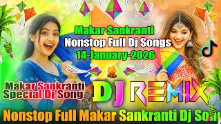 nonstop makar sankranti full dj song 2026 happy makar sankranti special dj songs 2026 dj vishal bhai