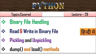 Binary File handling in python Lecture - 29 Binary file in python