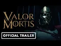 Valor Mortis - Cinematic Reveal Trailer | gamescom 2025