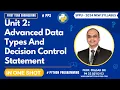 SPPU s FE - PPS Complete Unit 2 in One Shot Advanced Data Types And Decision Control Statement