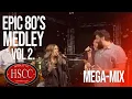 Download Lagu 'Epic 80's Medley Vol 2' - Covers by The Hindley Street Country Club