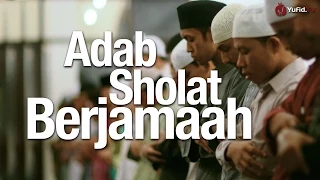 Download Panduan Ibadah:  Adab Sholat Berjamaah (Dilengkapi Video Ilustrasi Lengkap) MP3