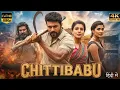 Chittibabu (2025) | Ram Charan, Samantha | New Released Hindi Dubbed Action Movie | Full HD