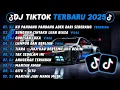 DJ TIKTOK TERBARU 2025- 🎵 DJ CINTA DARI SEBERANG 🎵 DJ SUNGGUH CINTAKU LUAR BIASA FULL ALBUM
