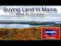 Buying Land In Maine Tips MOOERS REALTY Maine Land For Sale