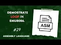 emu8086 Tutorial Loop Demonstration Learn Assembly Programming