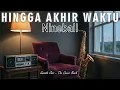 Hingga Akhir Waktu - Nineball I Smooth Jazz Cover by The Cover Bank