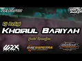 Download Lagu DJ KHOIRUL BARIYYAH BASS ANTEB AZZAHIR STYLE 2023