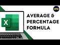 How calculate Average and percentage formula in excel