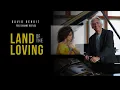 Land of the Loving | David Benoit feat. Dianne Reeves | Song and Lyrics