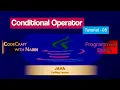 Programming Basics - 05 Conditional Operator Ternary Operator