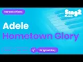 Download Lagu Adele - Hometown Glory (Karaoke Piano)