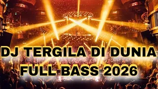 dj tergila di dunia full bass 2026 jungle dutch paling tinggi sedunia 