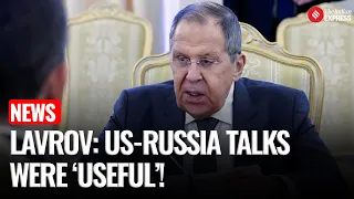 Lavrov: US & Russia ‘Listened and Heard Each Other’ in Talks