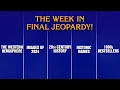 A Week in Final Jeopardy 25- 25 JEOPARDY