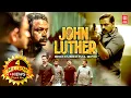 Download Lagu JOHN LUTHER Latest South Movie 2024 | Jayasurya | South Indian Movies Dubbed In Hindi Full Movie