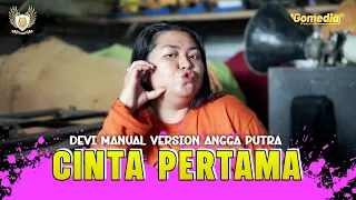 cinta pertama voc devi manual version yang sederhana angga putra