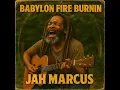 Download Lagu Roots Reggae (1973) [Unreleased Album] Jah Marcus – Babylon Fire Burning