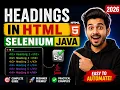 29 Headings in HTML Selenium Java 2026
