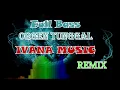 Download Lagu OT Ivana || House Music Remix 2022 Paling Enak Didengar Full Bass   ORGEN TUNGGAL 2022360p