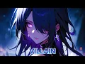Lagu Nightcore - Villain (RIELL) - (Lyrics)