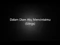 Download Lagu Dalam diam aku mencintaimu (STINGS)