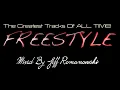Download Lagu The Greatest FREESTYLE Records of ALL TIME...Mixed By Jeff Romanowski 2020