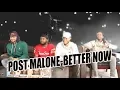 Post Malone Better Now