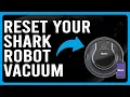 How To Reset Your Shark Robot Vacuum How Do I Factory Reset My Shark Robot Vacuum