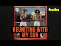 Reuniting with Son We Got Time Today