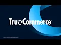 TrueCommerce Overview