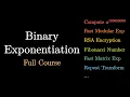 Binary Exponentiation