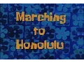 Lagu SpongeBob Production Music Marching to Honolulu