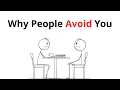 The Silent Reason People Don t Want to Talk to You