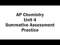 Unit 4 Summative Assessment Practice