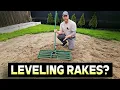 LEVELING RAKES - WORTH IT
