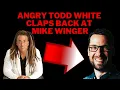 Angry Todd White Responds To Mike Winger Exposure of Him and Lifestyle Christianity Ministry