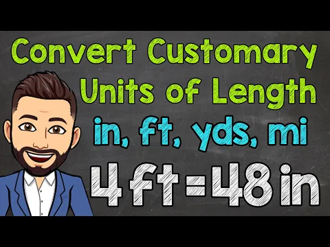 Download MP3 Converting Customary Units of Length (Inches, Feet, Yards, and Miles)