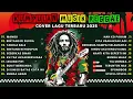 Download Lagu KUMPULAN LAGU REGGAE 2025 | Full ALBUM MUSIK REGGAE REMIX 2025 🔊 TOP HITS SPOTIFY INDONESIA 2025 🔥