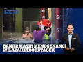 Download Lagu Banjir Kepung Jabodetabek | SIS | 08/07