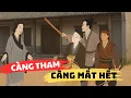 Download Lagu Càng MƯU TÍNH SÂU càng mất TRẮNG TAY – Luật Nhân Quả không chừa một ai|10 Câu Chuyện Cổ Nhân Trí Tuệ