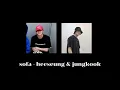 Download Lagu sofa - crush (heeseung \u0026 jungkook mashup ver.)